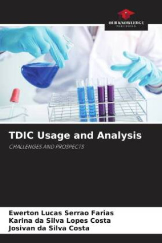 Knjiga TDIC Usage and Analysis Karina da Silva Lopes Costa