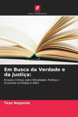 Knjiga Em Busca da Verdade e da Justiça: Taye Negussie