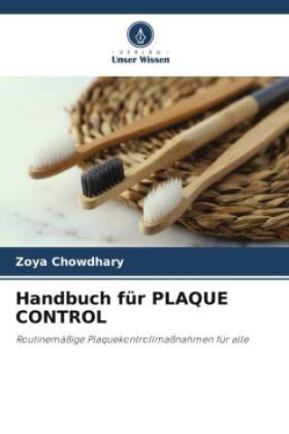 Knjiga Handbuch für PLAQUE CONTROL Zoya Chowdhary