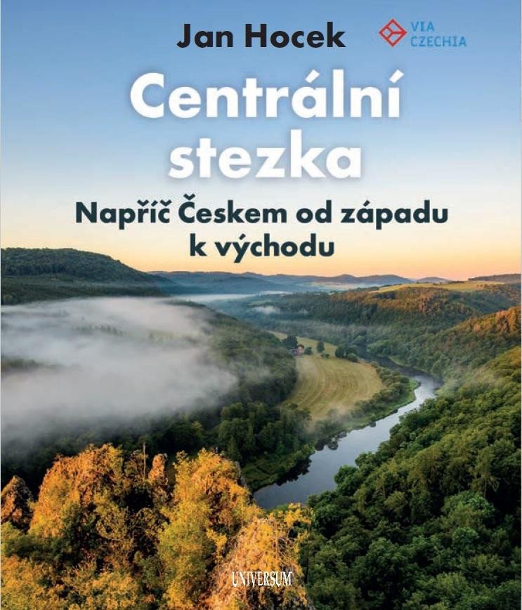 Książka Centrální stezka – napříč Českem Jan Hocek