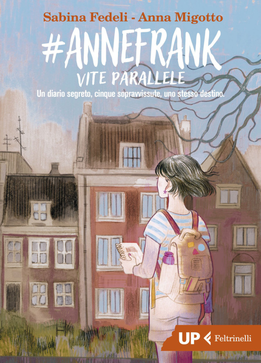 Libro #AnneFrank. Vite parallele Sabina Fedeli