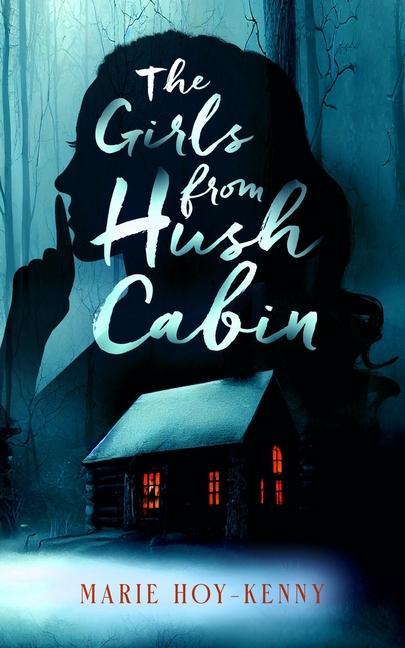 Buch The Girls from Hush Cabin 