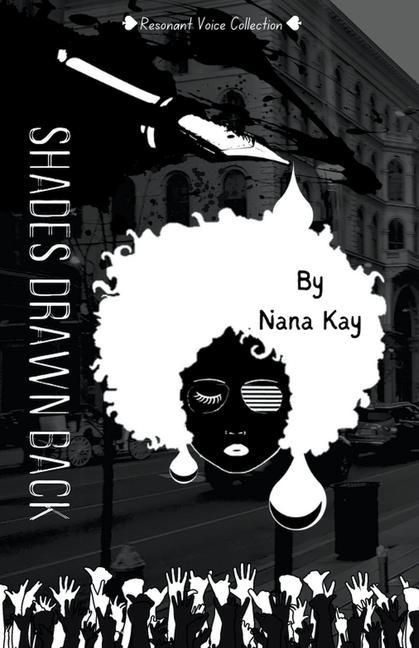 Knjiga Shades Drawn Back Nana Kay