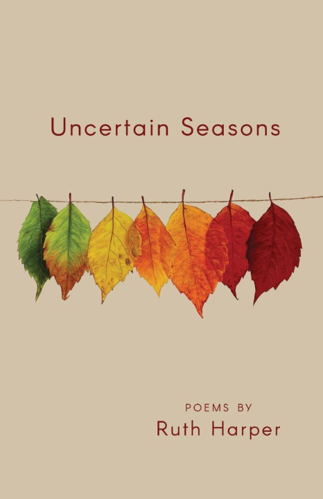 Knjiga Uncertain Seasons Ruth Harper