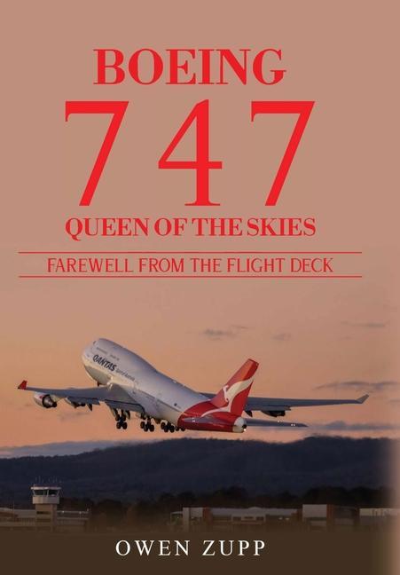 Книга Boeing 747. Farewell from the Flight Deck (Hardcover) 