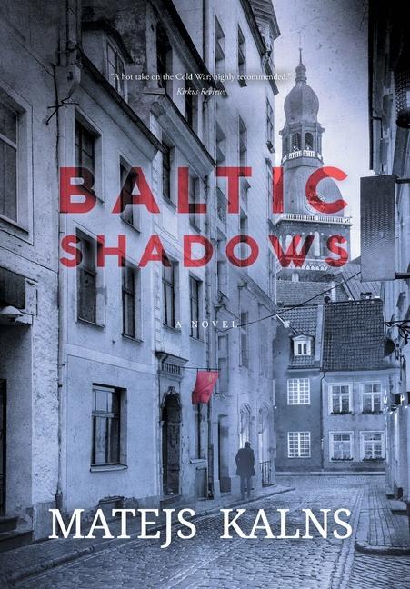 Knjiga Baltic Shadows Matejs Kalns