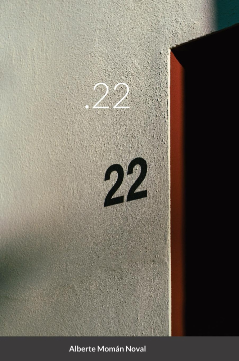 Knjiga .22 Alberte Momán Noval