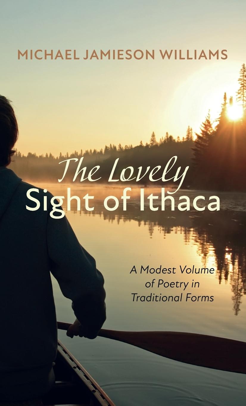 Knjiga The Lovely Sight of Ithaca Michael Jamieson Williams