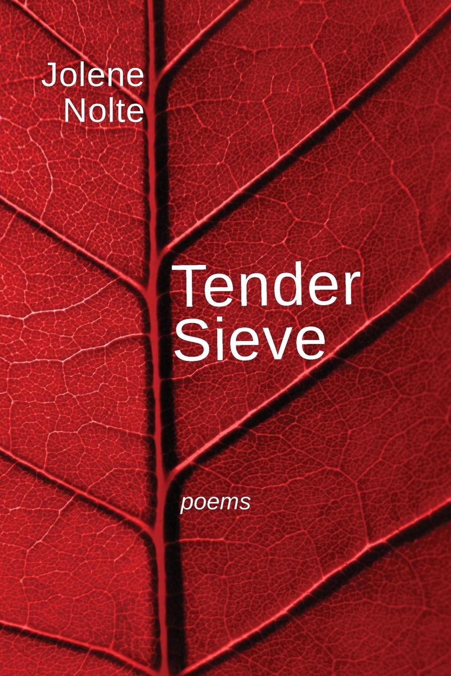 Knjiga Tender Sieve Jolene Nolte