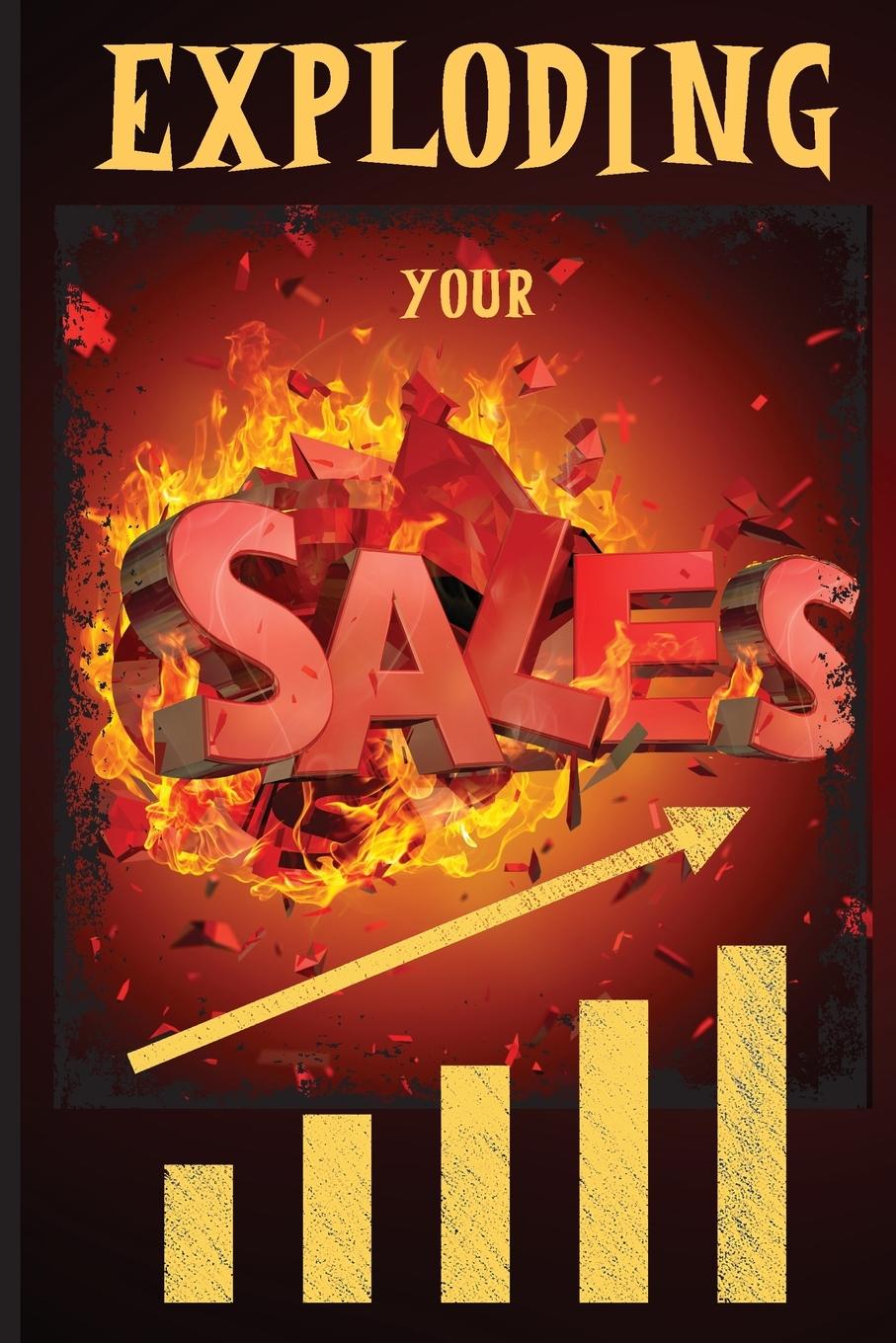Carte Exploding Your Sales Russ West