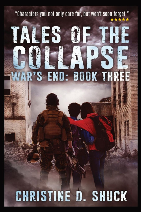 Buch War's End Christine D Shuck