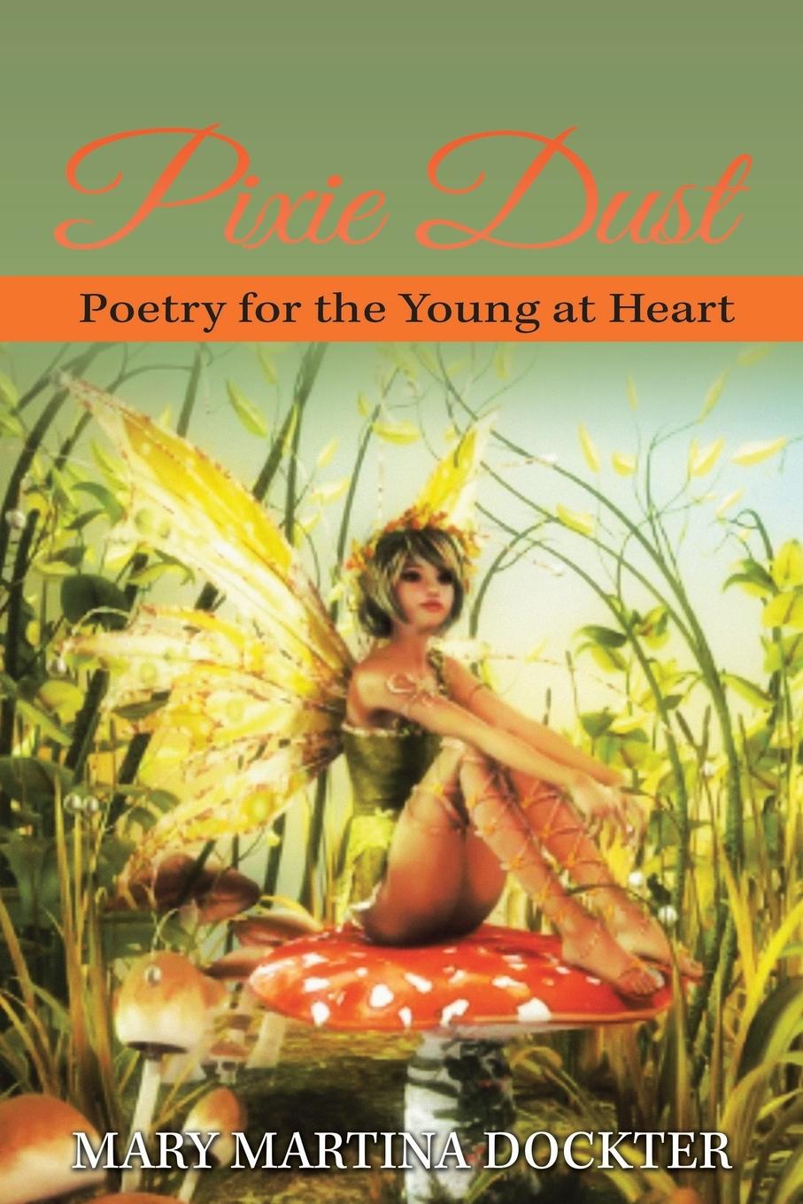 Knjiga PIXIE DUST Mary Martina Dockter