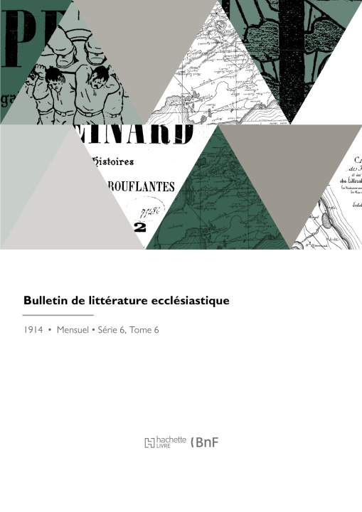 Carte Bulletin de littérature ecclésiastique 