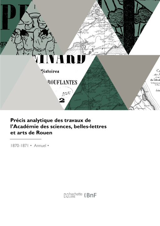 Boek Précis analytique des travaux de l'Académie des sciences, belles-lettres et arts de Rouen 