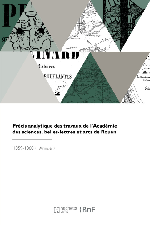 Boek Précis analytique des travaux de l'Académie des sciences, belles-lettres et arts de Rouen 