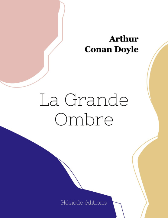 Carte La Grande Ombre Arthur Conan Doyle