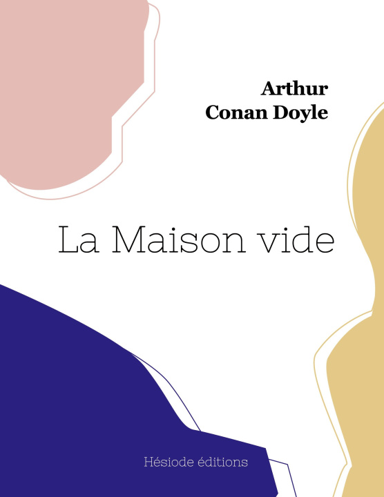 Libro La Maison vide Arthur Conan Doyle