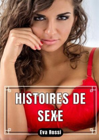 Книга Histoires de Sexe Eva Rossi