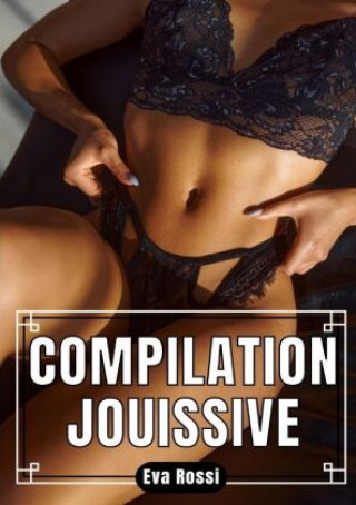 Knjiga Compilation Jouissive Eva Rossi