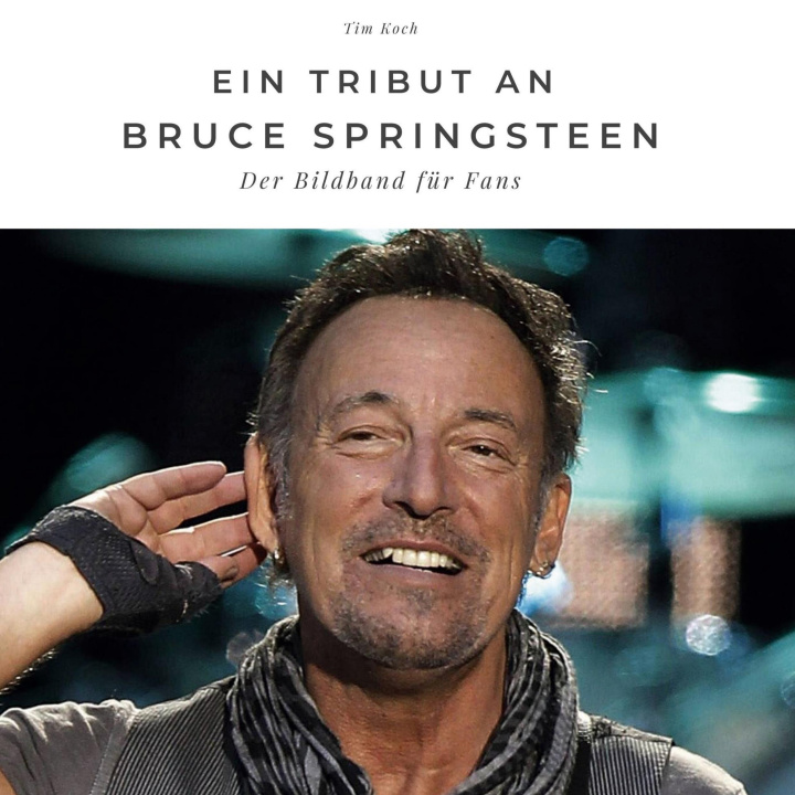 Knjiga Ein Tribut an Bruce Springsteen 