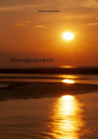 Knjiga Abendgedanken Thomas Inselmann