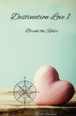 Boek Destination Love 1 Kaiden Emerald
