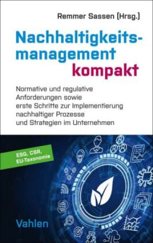 Knjiga Nachhaltigkeitsmanagement kompakt Remmer Sassen