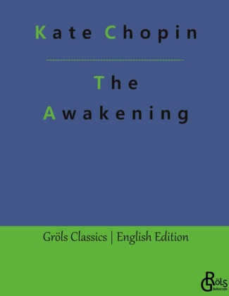 Knjiga The Awakening Redaktion Gröls-Verlag
