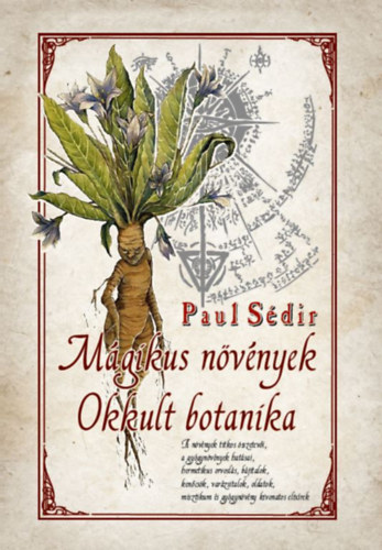 Knjiga Mágikus növények - Okkult botanika Paul Sédir