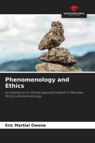 Carte Phenomenology and Ethics Eric Martial Owona