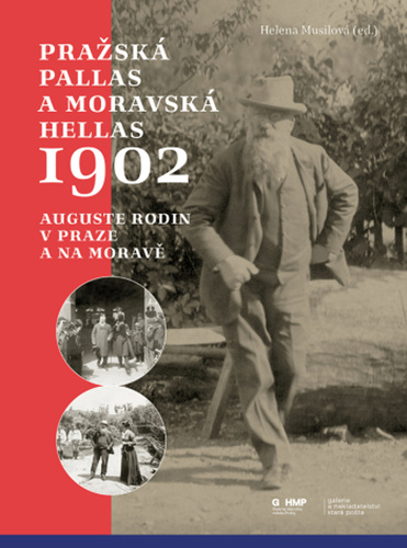 Kniha Pražská Pallas a moravská Hellas 1902 Helena Musilová