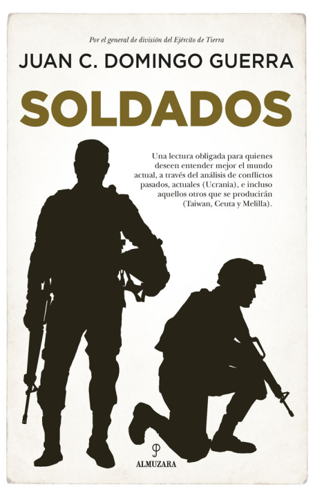 Könyv Soldados JUAN CARLOS DOMINGO GUERRA
