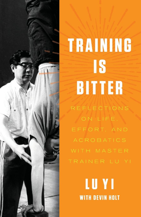 Knjiga Training is Bitter Devin Holt