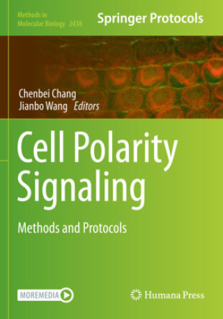 Könyv Cell Polarity Signaling Chenbei Chang