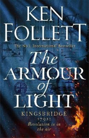 Carte The Armour of Light Ken Follett