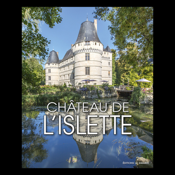 Kniha Château de L'Islette 