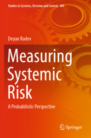 Knjiga Measuring Systemic Risk Deyan Radev