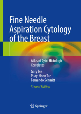 Kniha Fine Needle Aspiration Cytology of the Breast Gary Tse