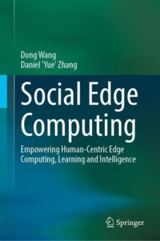 Knjiga Social Edge Computing Dong Wang