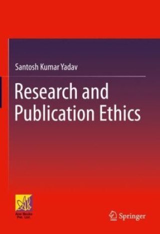 Libro Research and Publication Ethics Santosh Kumar Yadav