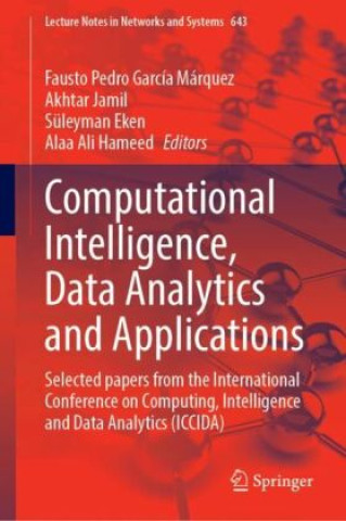 Knjiga Computational Intelligence, Data Analytics and Applications Fausto Pedro García Márquez