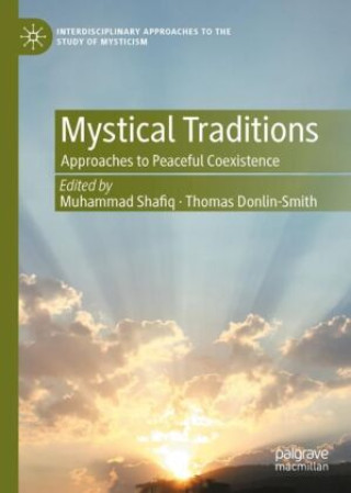 Knjiga Mystical Traditions Muhammad Shafiq