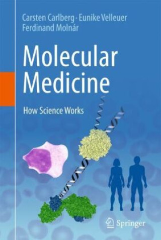 Kniha Molecular Medicine Carsten Carlberg