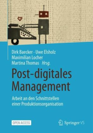 Buch Post-digitales Management Dirk Baecker