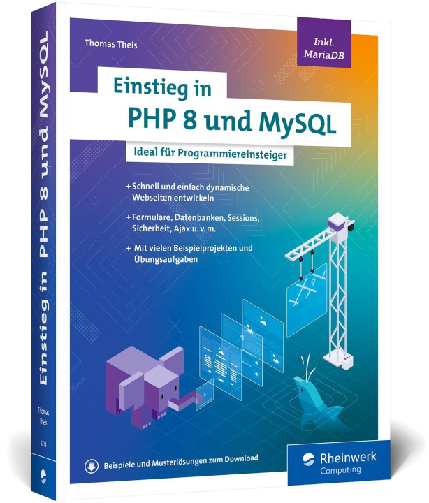 Kniha Einstieg in PHP 8 und MySQL Thomas Theis