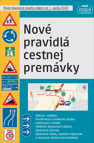 Kniha Nové pravidlá cestnej premávky platné od 1. januára 2023 MV 