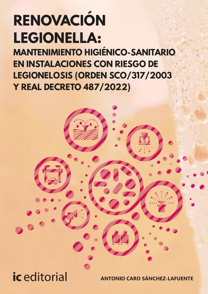 Kniha RENOVACION LEGIONELLA MANTENIMIENTO HIGIENICO-SANITARIO EN CARO SANCHEZ-LAFUENTE