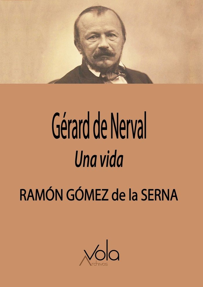 Kniha GERARD DE NERVAL GOMEZ DE LA SERNA
