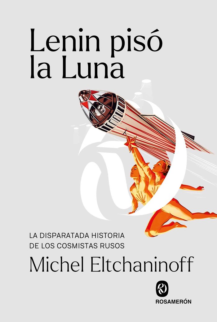 Könyv LENIN PISO LA LUNA ELTCHANINOFF
