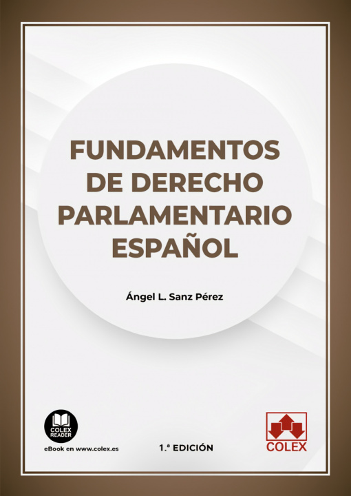 Kniha FUNDAMENTOS DE DERECHO PARLAMENTARIO ESPAÑOL 